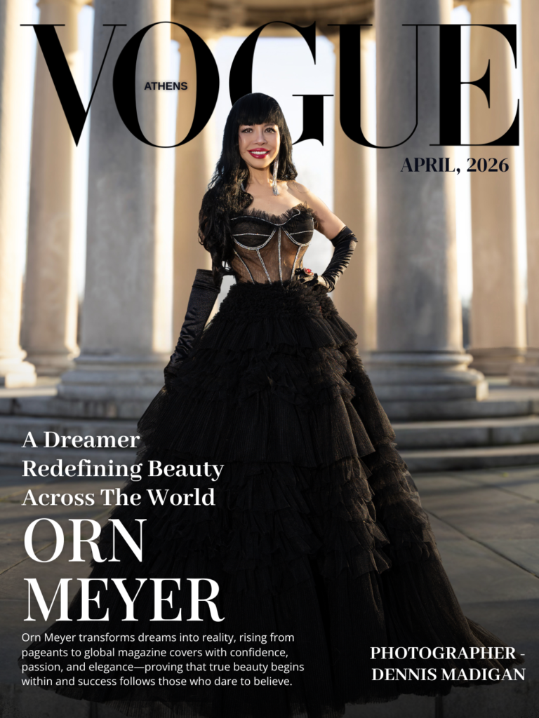 ORN MEYER: A JOURNEY OF DREAMS, DETERMINATION, AND GLOBAL GLAMOUR